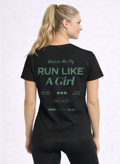 Run like a girl Tee